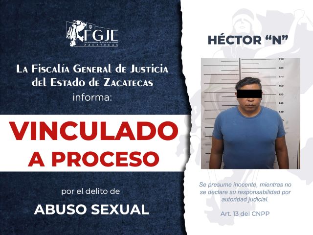 ¡Por abuso sexual sujeto fue vinculado a proceso en Zacatecas! – El Circo